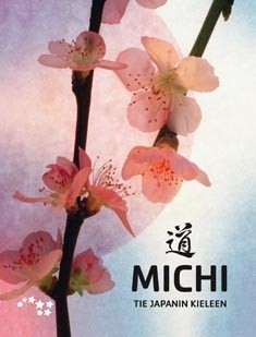 Michi: Tie japanin kieleen