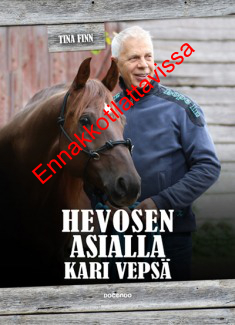 Hevosen asialla - Kari Vepsä