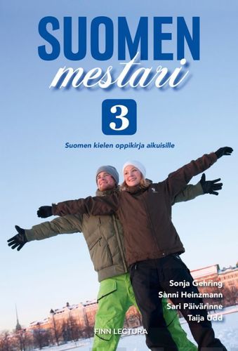 Suomen mestari 3: Suomen kielen oppikirja aikuisille (2019 painos)